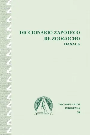 DICCIONARIO ZAPOTECO DE ZOOGOCHO